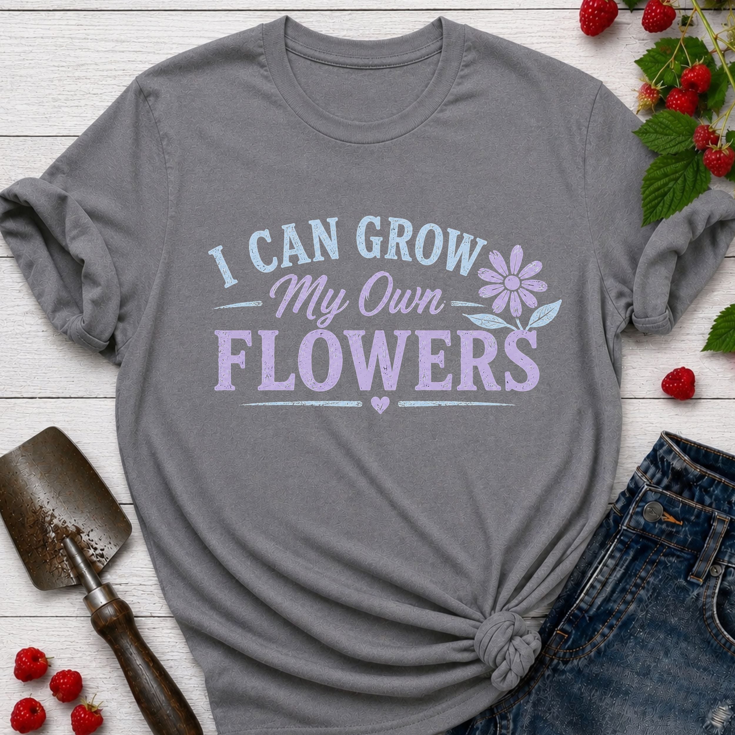 Grow my own Flowers T-Shirt