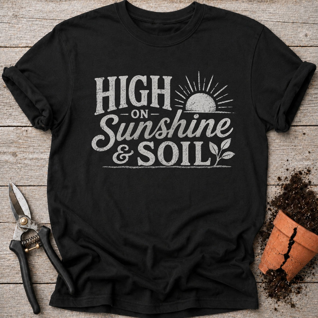 Sunshine and Soil T-Shirt