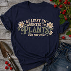 Addicted to Plants T-Shirt