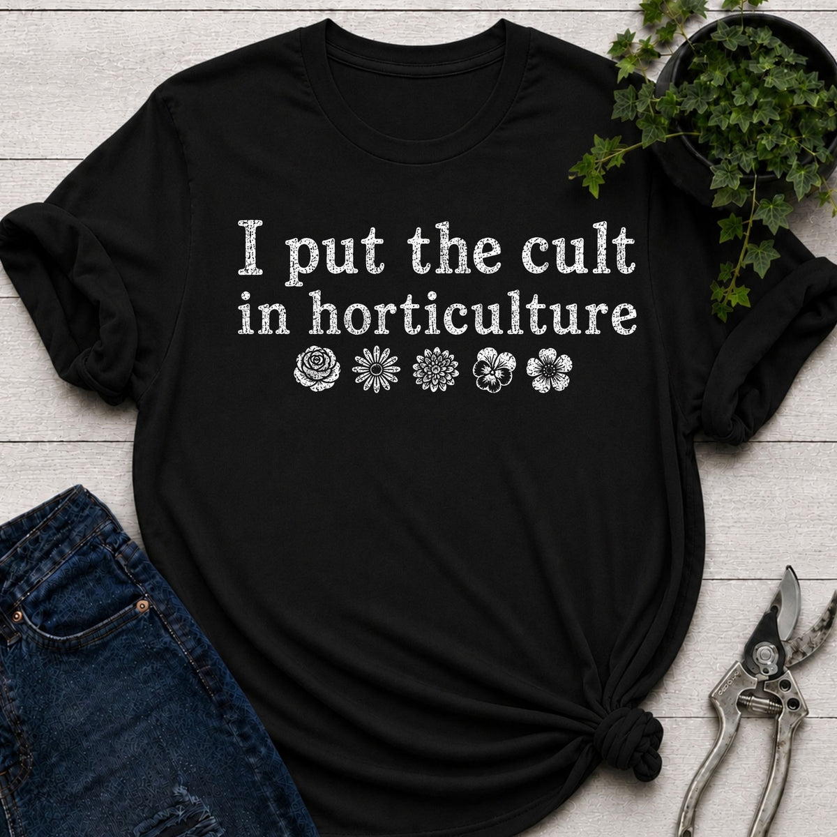 Cult in Horticulture T-Shirt
