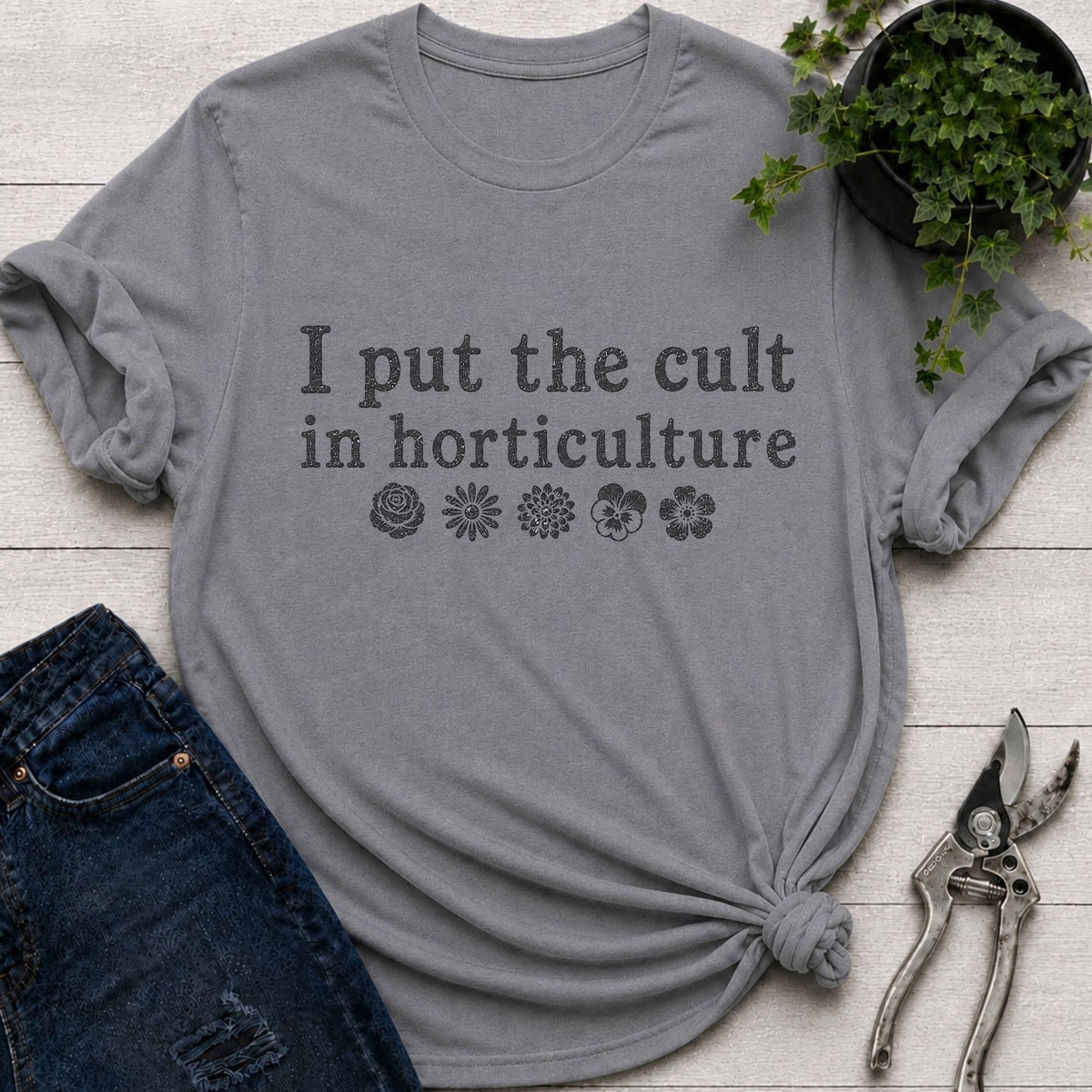 Cult in Horticulture T-Shirt
