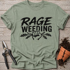 Rage Weeding T-Shirt