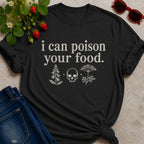 Poison Your Food T-Shirt