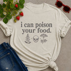 Poison Your Food T-Shirt