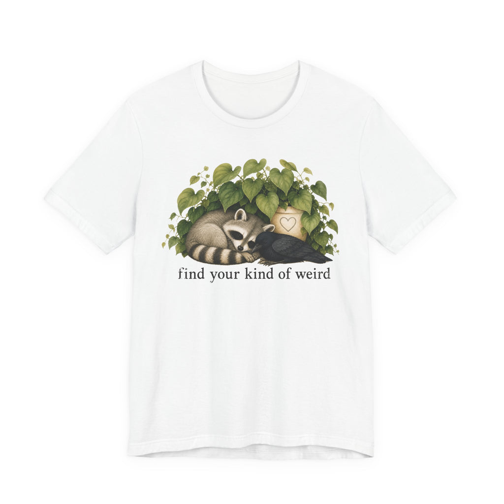 Find Your Weird T-shirt