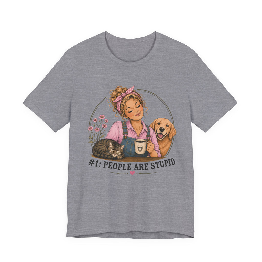 Stupid People Pink T-shirt