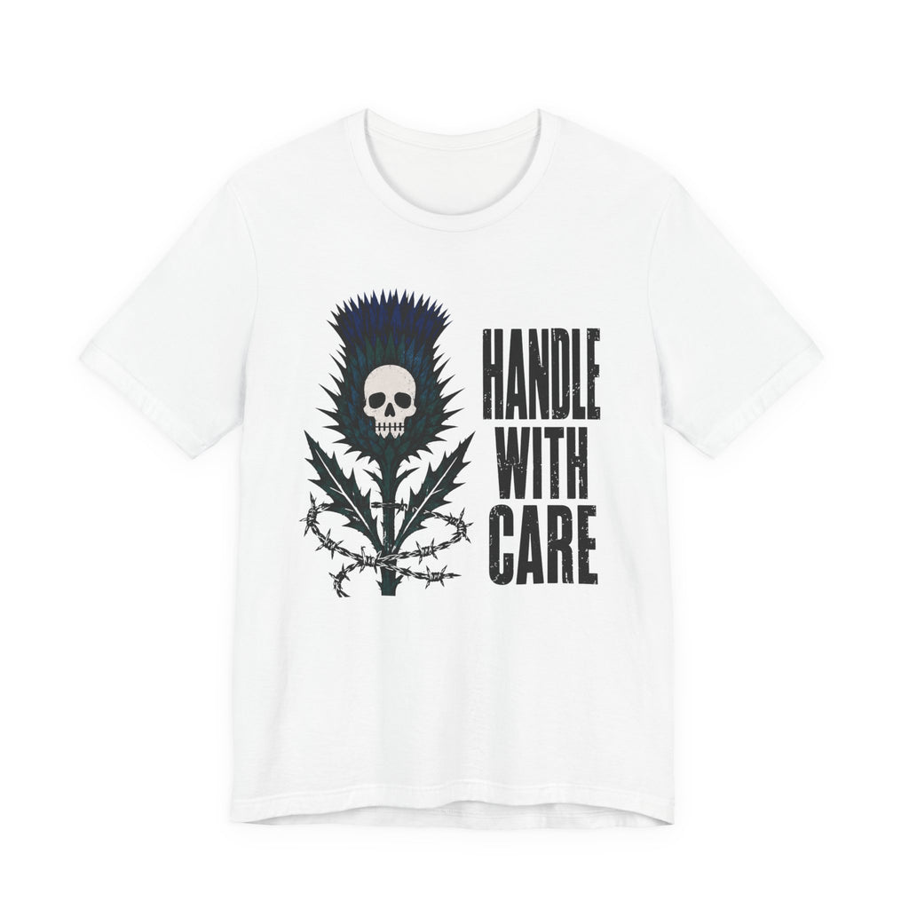 Handle with Care T-shirt