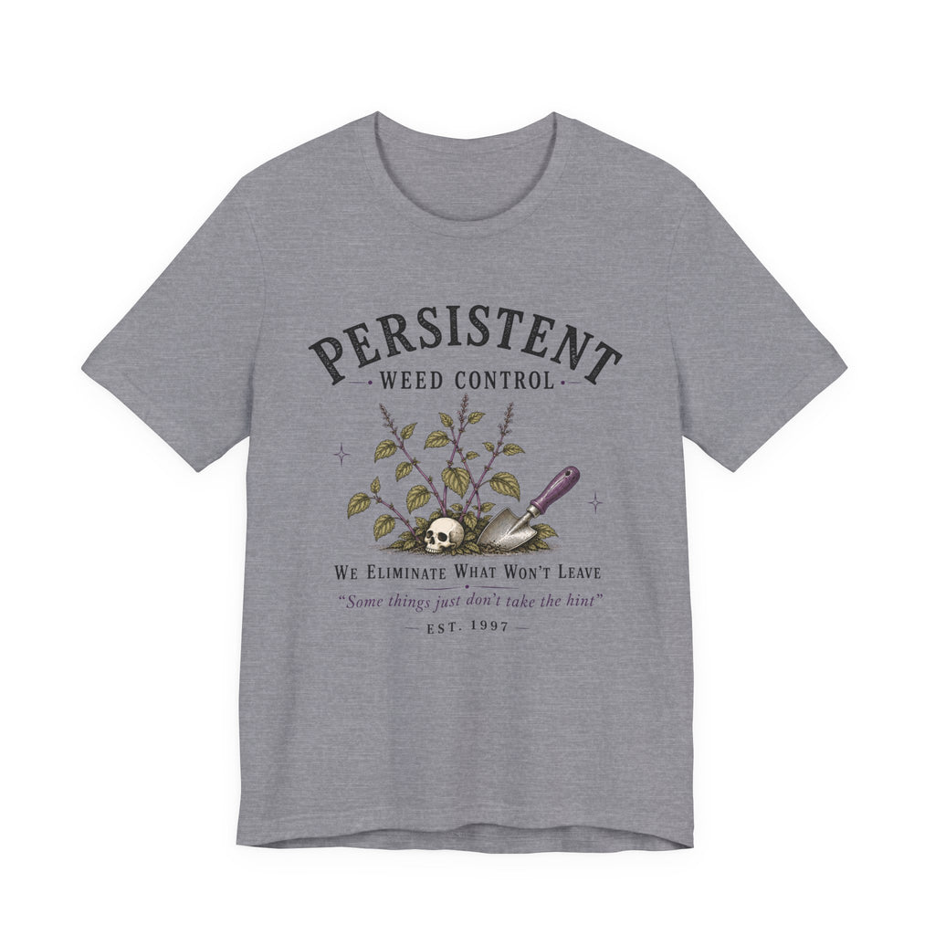 Persistent Weed Co T-shirt