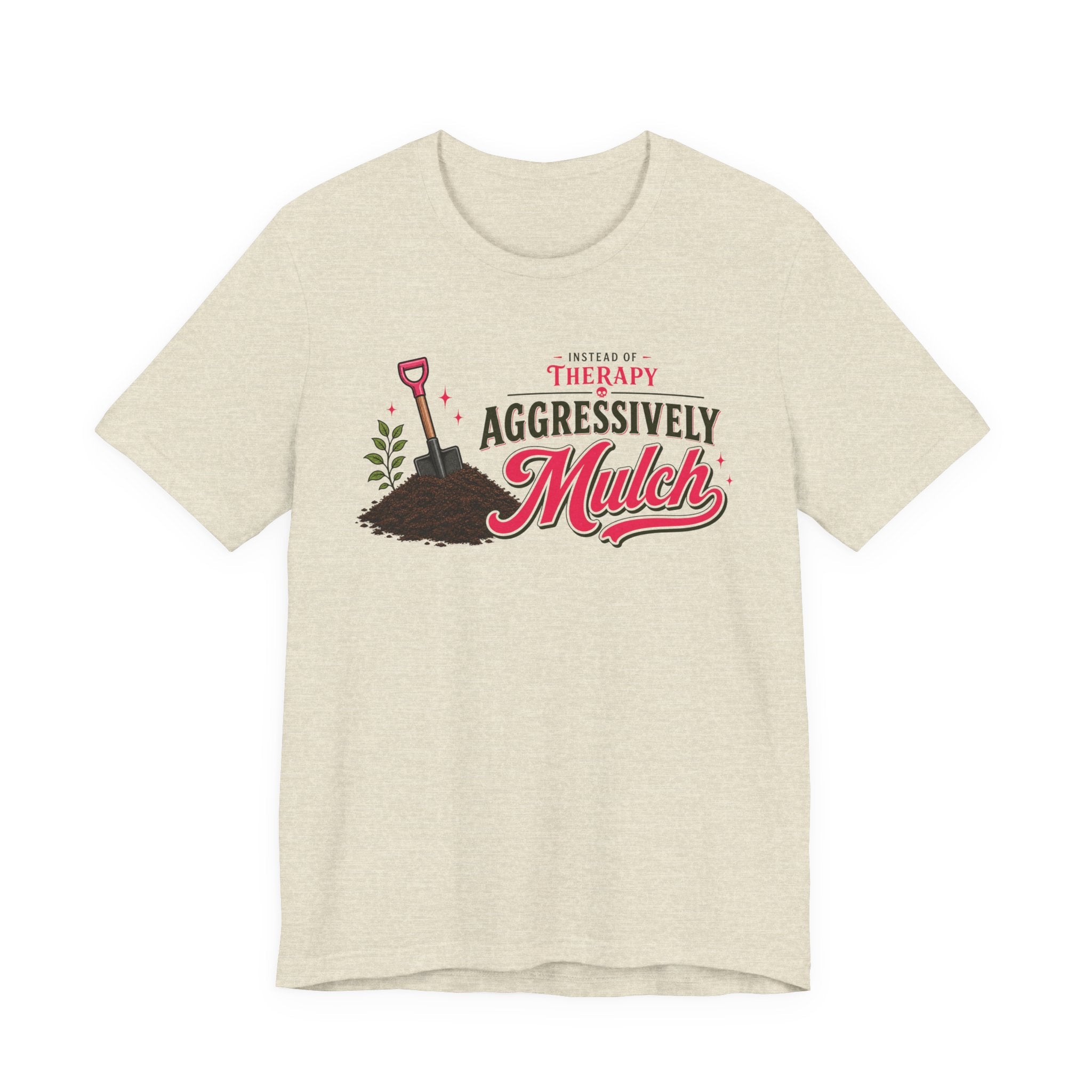 Mulch Therapy T-shirt