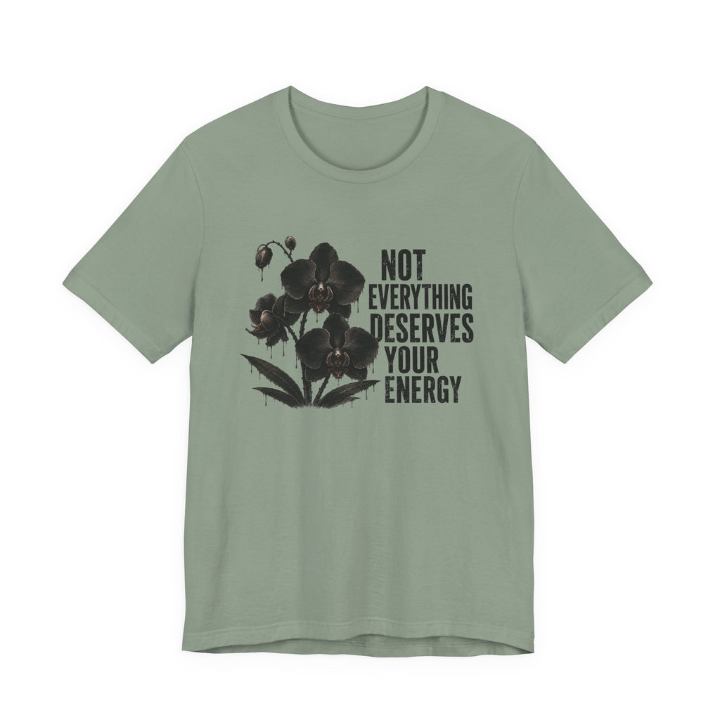 Deserves Energy T-shirt