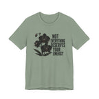 Deserves Energy T-shirt