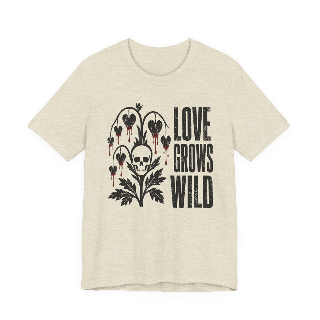 Love Grows Wild T-shirt