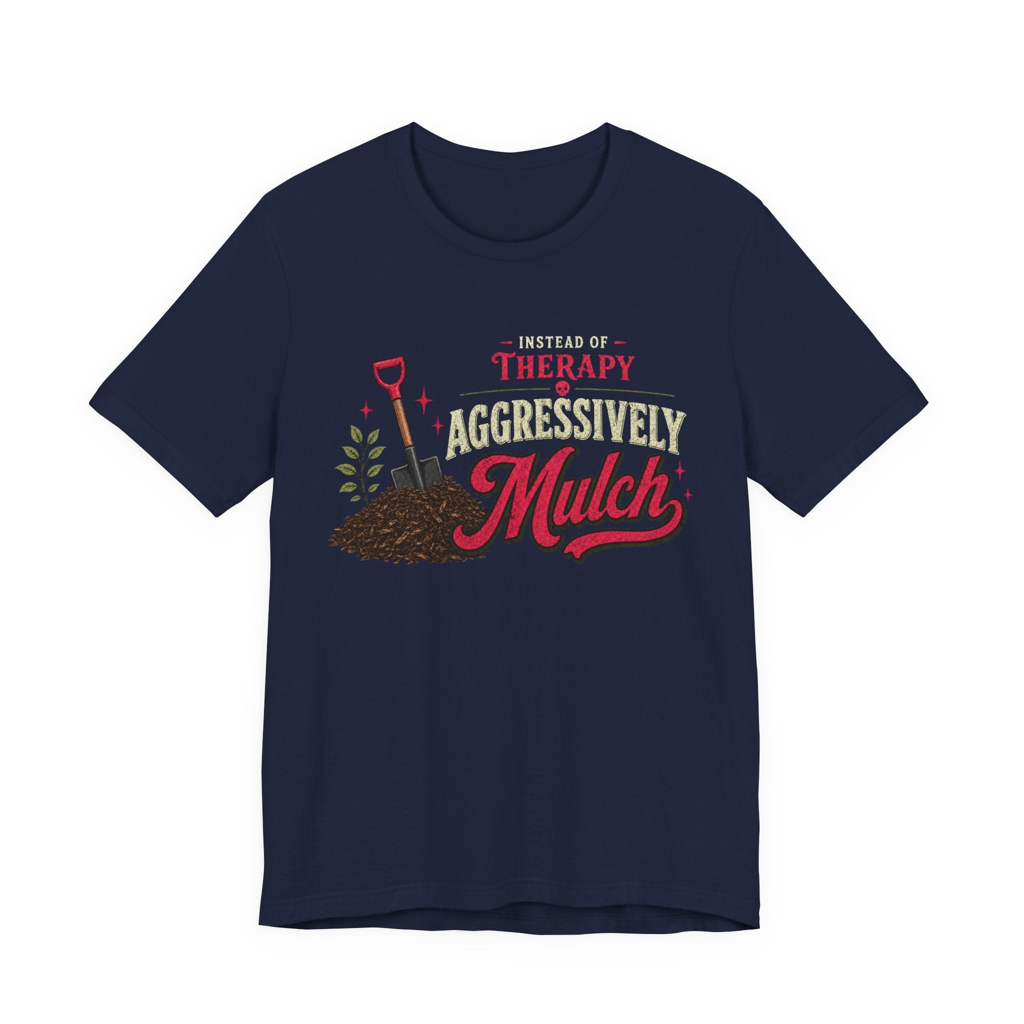 Mulch Therapy T-shirt