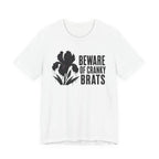 Beware of Cranky Brats T-shirt