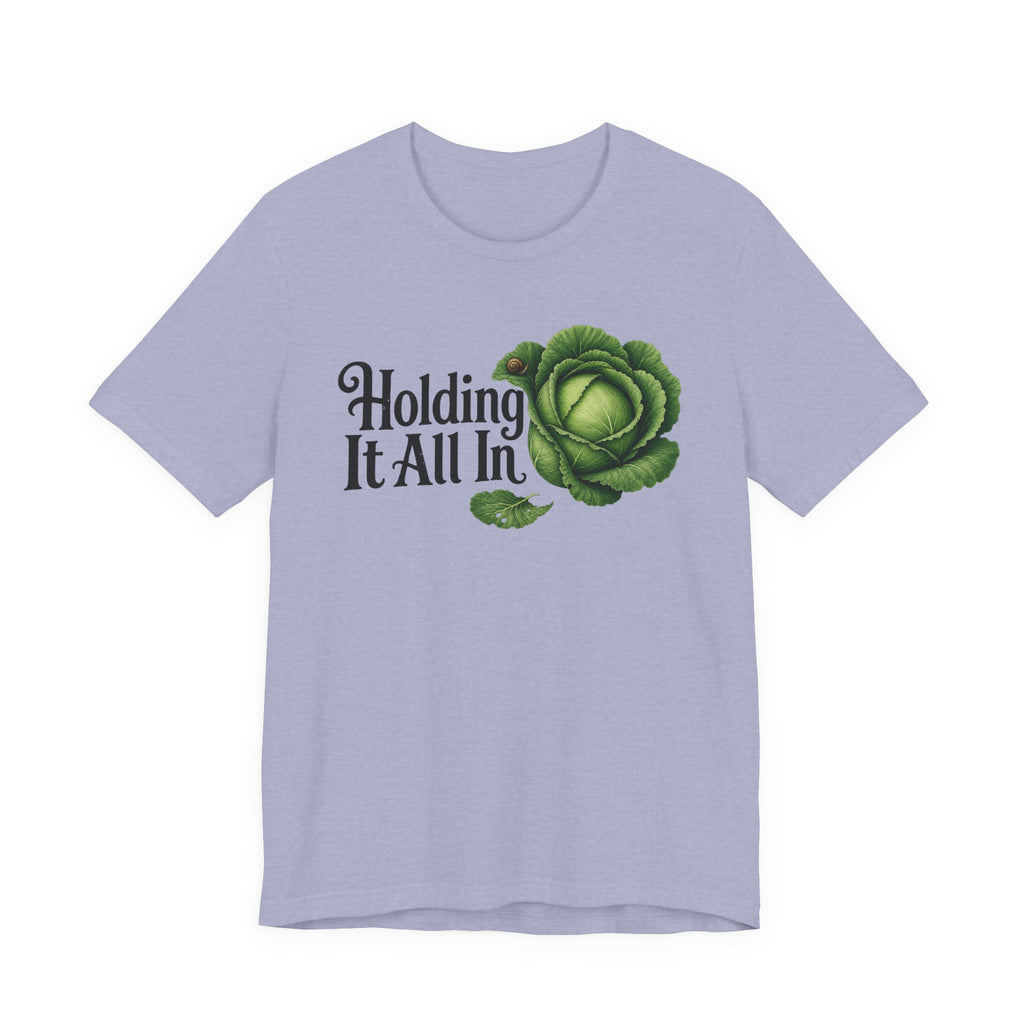 Holding it all in T-shirt