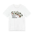 Hot Mess T-shirt