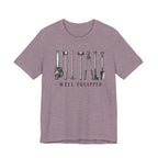 Well Equiped T-shirt