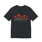 No Rain T-shirt