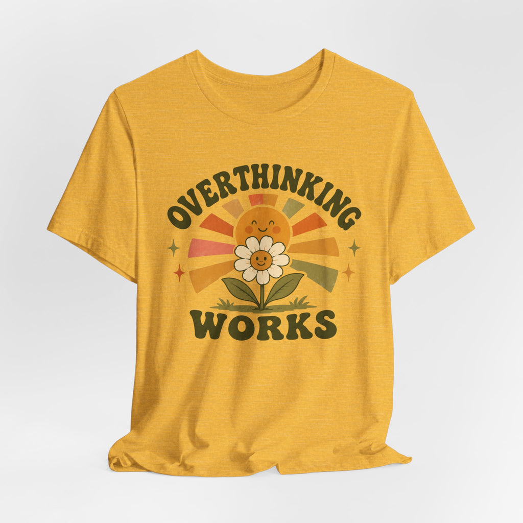 Overthinking T-shirt