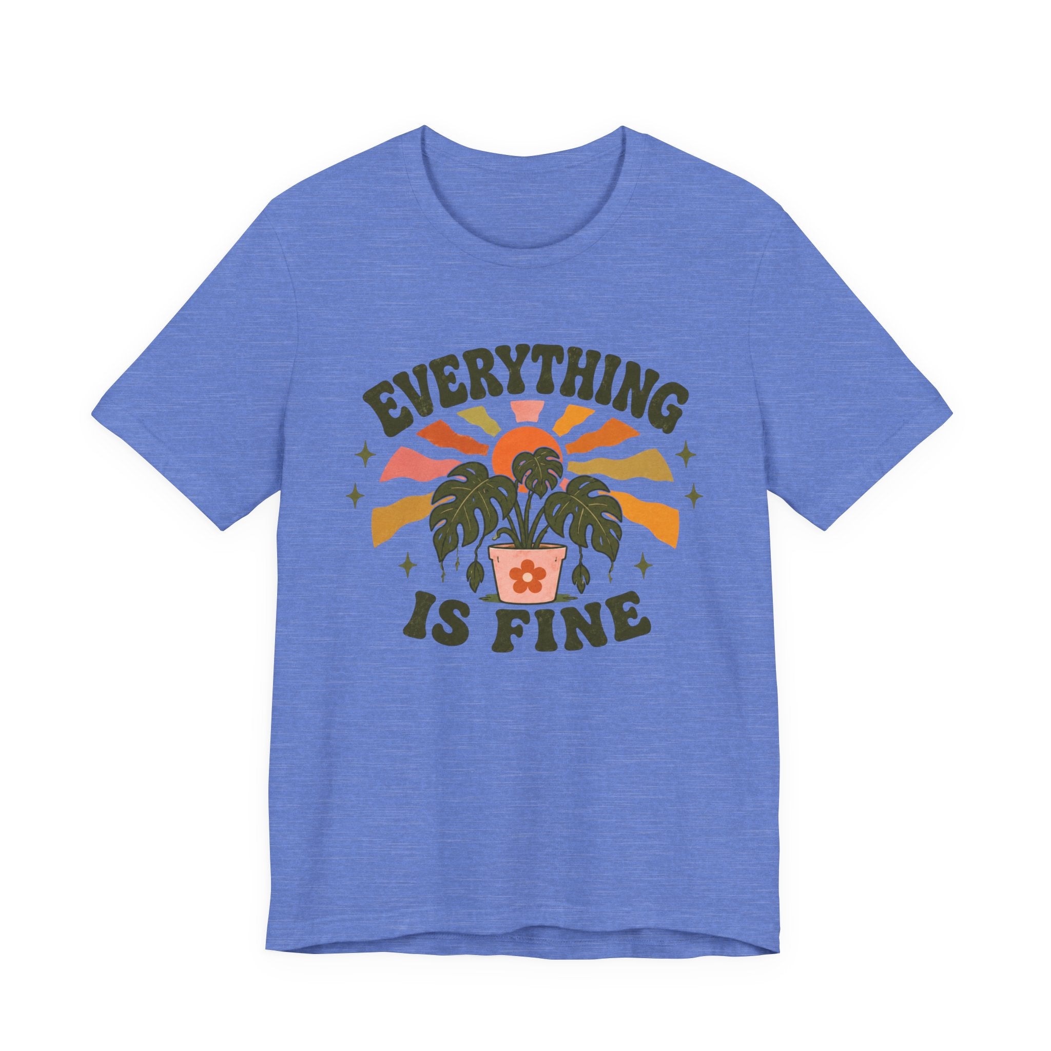 Everything is Fine T-shirt
