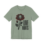 Love Hurts T-shirt