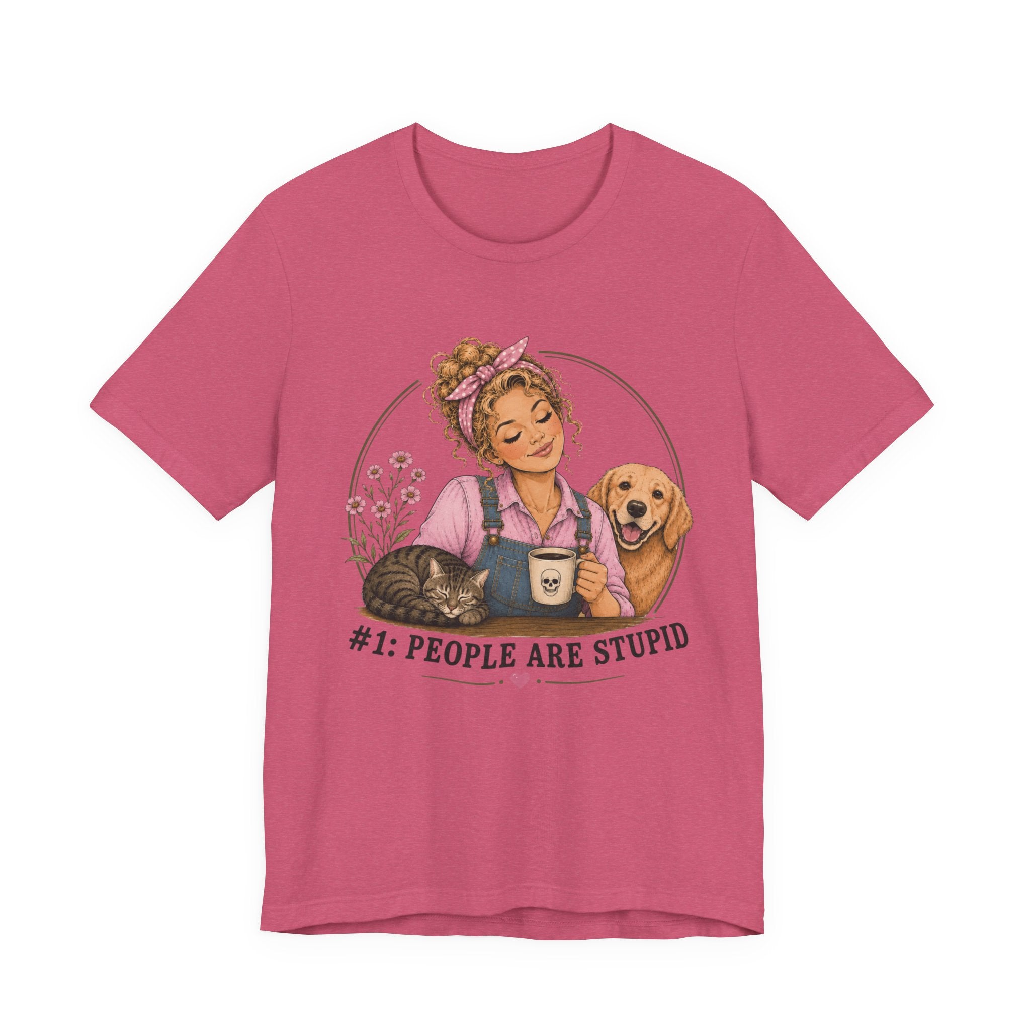 Stupid People Pink T-shirt
