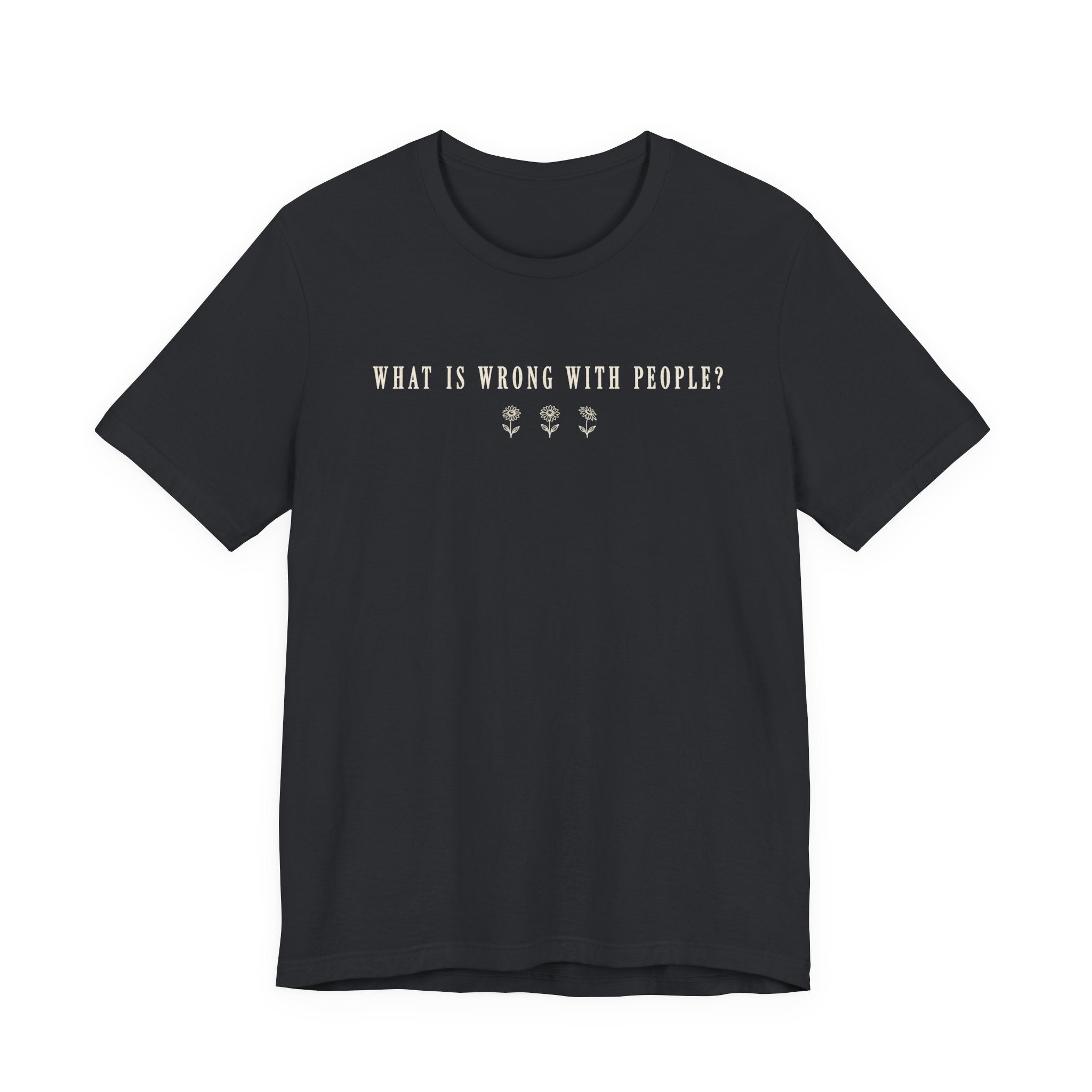 Wrong with People T-shirt