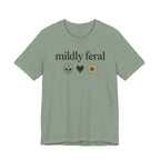Mildly Feral T-shirt