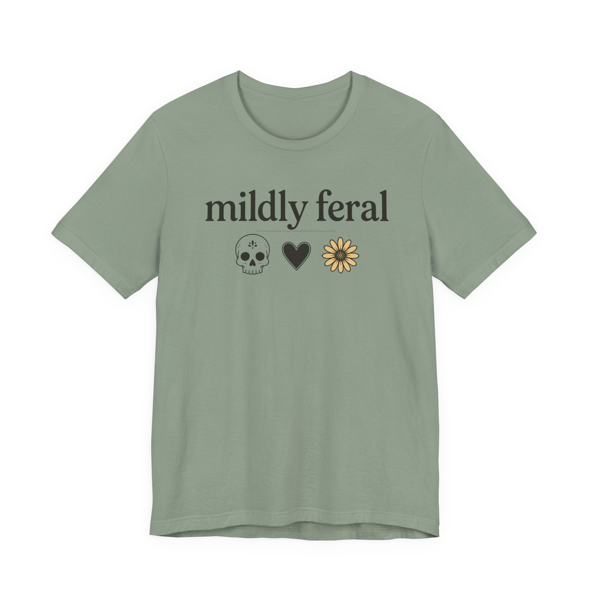 Mildly Feral T-shirt