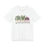 One More Plant T-shirt