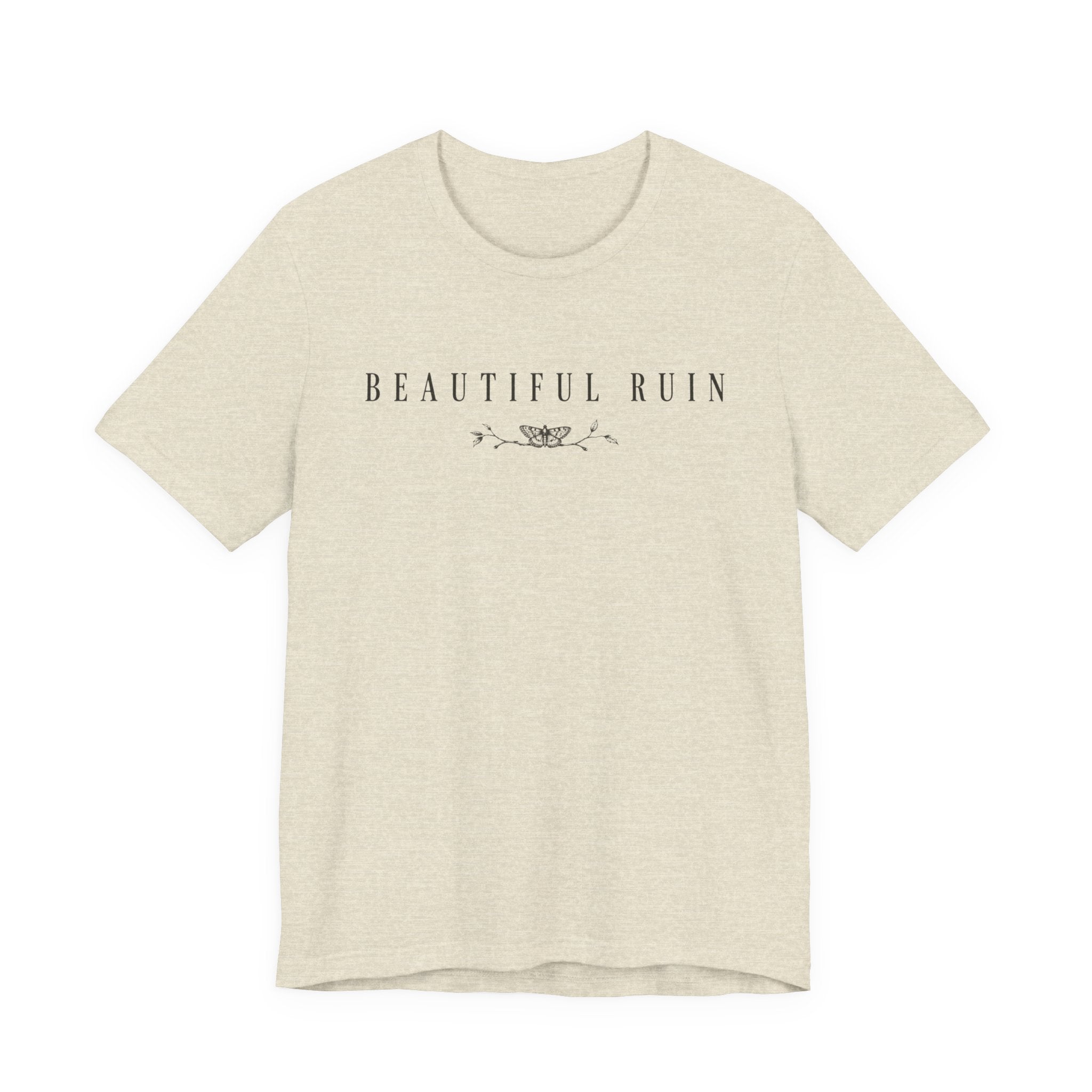 Beautiful Ruin T-shirt