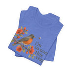 Over it Robin T-shirt