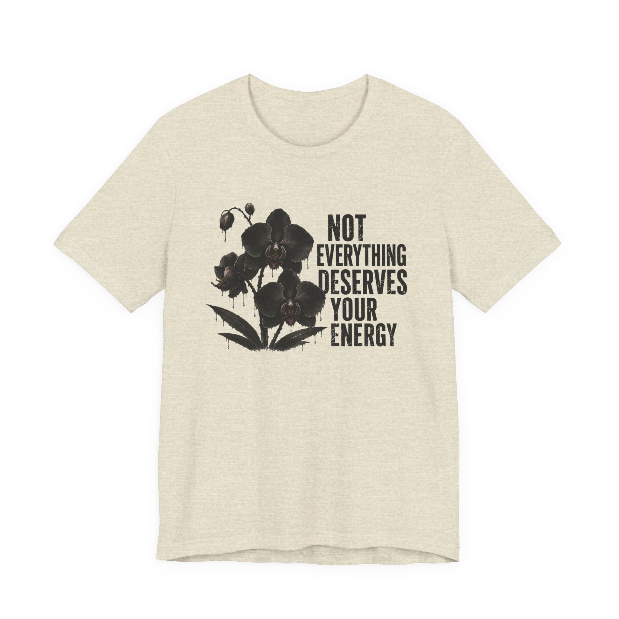 Deserves Energy T-shirt