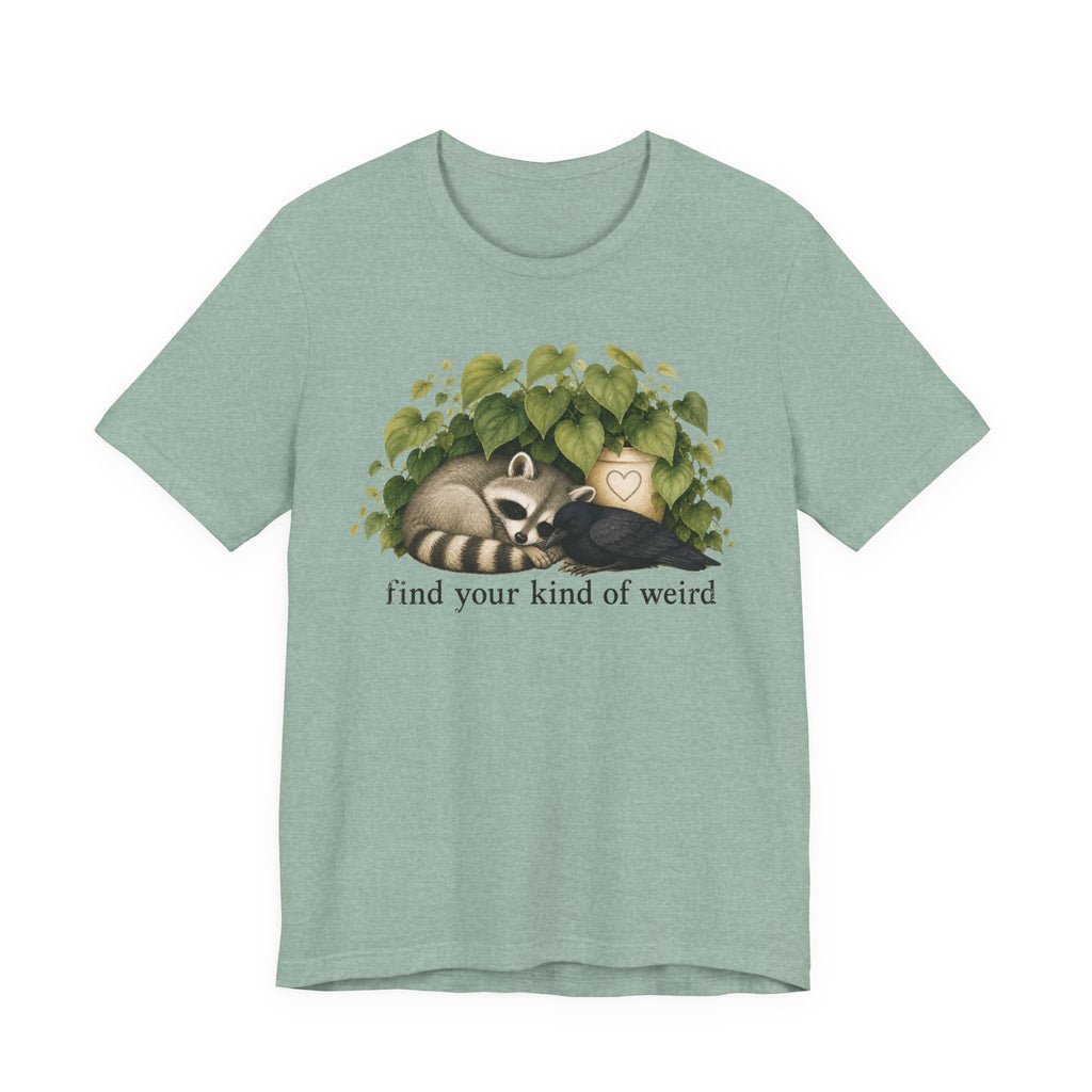 Find Your Weird T-shirt