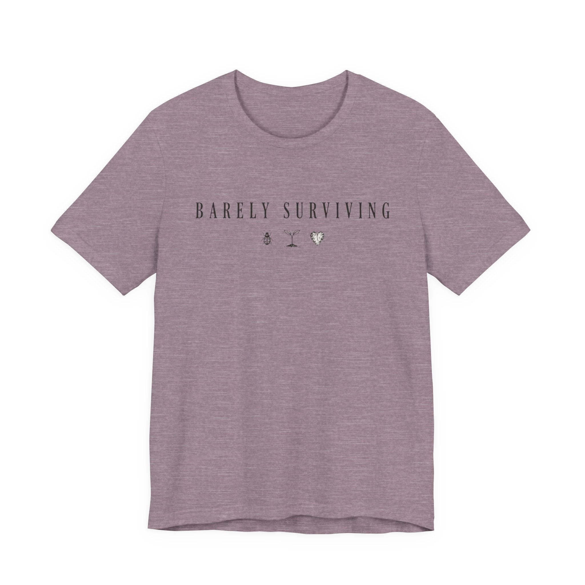 Barely Surviving T-shirt