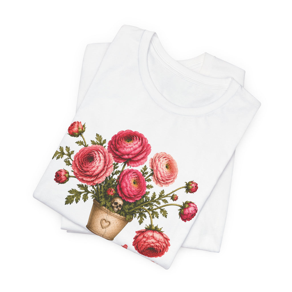 Dont be Ranunculus T-shirt