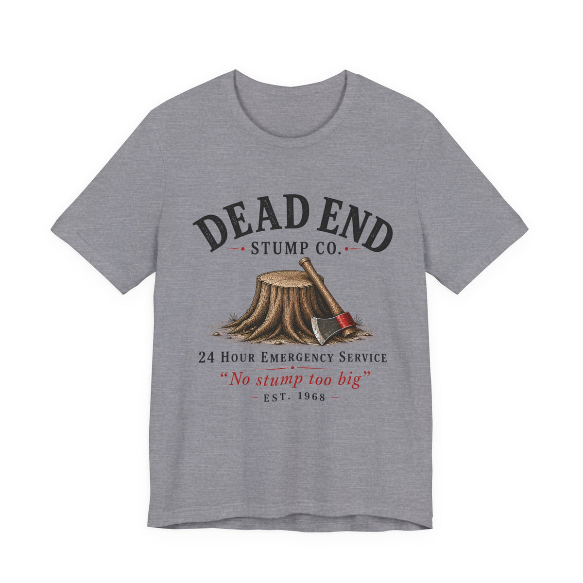 Dead End Stump Co T-shirt