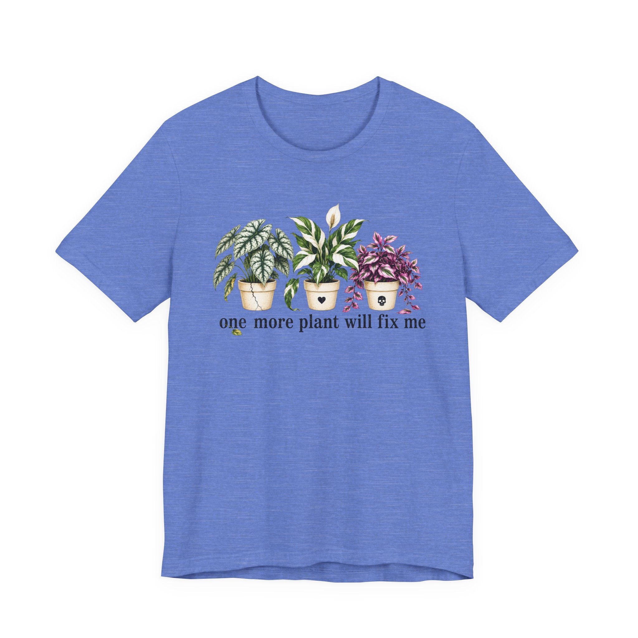 One More Plant T-shirt